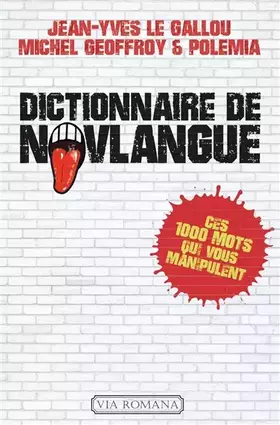 Couverture du produit · Dictionnaire de novlangue