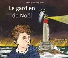 Couverture du produit · Le gardien de Noël