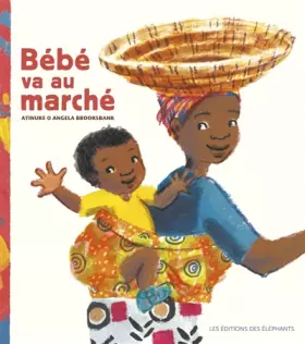 Couverture du produit · Bébé va au marché