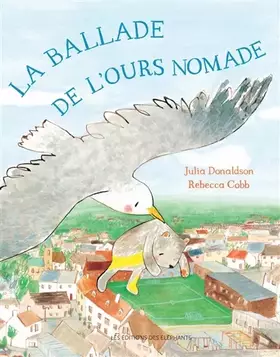 Couverture du produit · La ballade de l'ours nomade