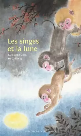 Couverture du produit · Les singes et la lune