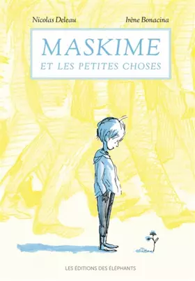 Couverture du produit · Maskime et les petites choses
