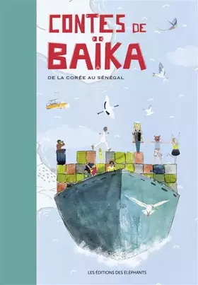 Couverture du produit · Contes de Baïka: De la Corée au Sénégal