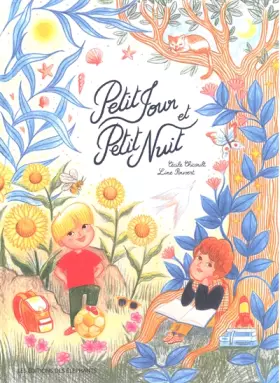Couverture du produit · Petit jour et Petit nuit
