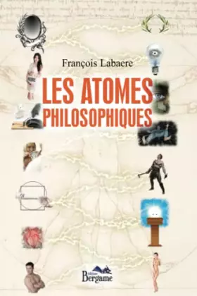 Couverture du produit · Les Atomes philosophiques
