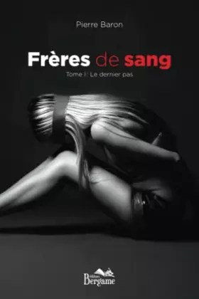 Couverture du produit · Frères de sang Tome I