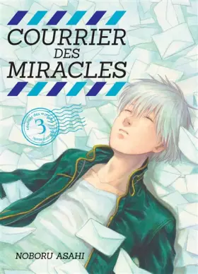 Couverture du produit · Courrier des miracles T03 (03)