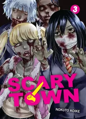 Couverture du produit · Scary Town T03 (03)