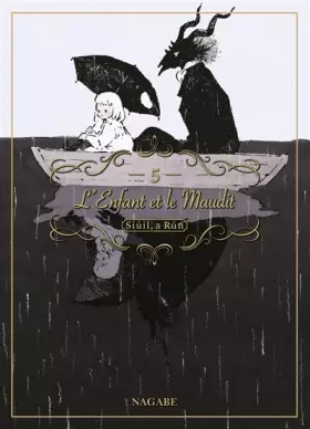 Couverture du produit · L'enfant et le maudit T05 (05)