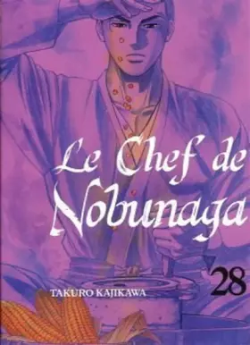 Couverture du produit · Le chef de Nobunaga T28 (28)