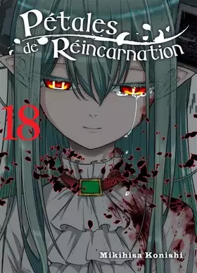 Couverture du produit · Pétales de réincarnation T18