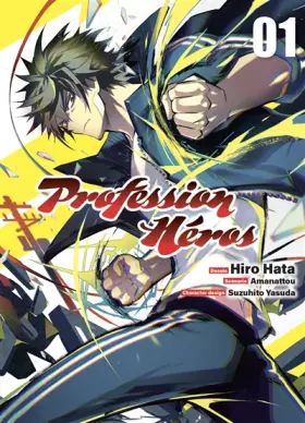 Couverture du produit · Profession Héros T01