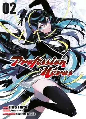Couverture du produit · Profession Héros T02