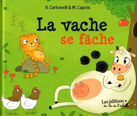Couverture du produit · La vache se fâche