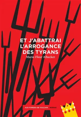 Couverture du produit · Et j'abattrai l'arrogance des tyrans