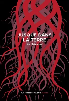 Couverture du produit · Jusque dans la terre