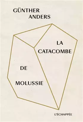 Couverture du produit · La catacombe de Molussie
