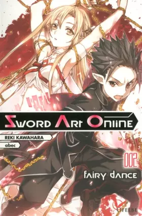 Couverture du produit · Sword art online - tome 2 Fairy dance (02)