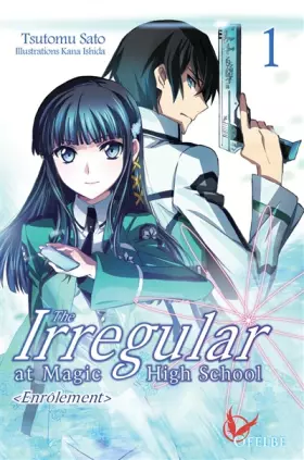 Couverture du produit · The irregular at magic high school - tome 1 (01)