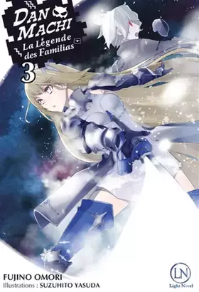 Couverture du produit · DANMACHI - tome 3 (03)