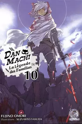 Couverture du produit · Danmachi - tome 10 (10)