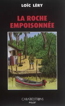 Couverture du produit · La roche empoisonnée