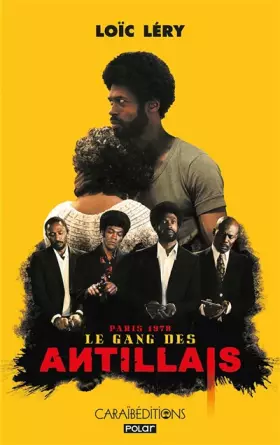 Couverture du produit · Le gang des antillais