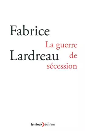 Couverture du produit · La guerre de sécession