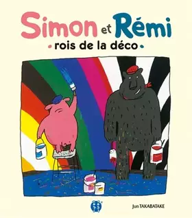 Couverture du produit · Simon et Rémi, rois de la déco