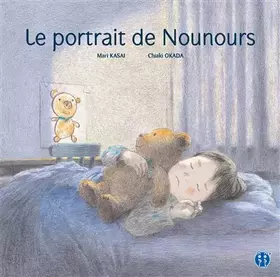 Couverture du produit · Le portrait de Nounours