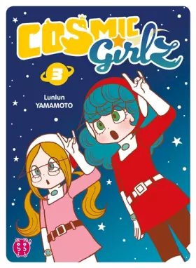 Couverture du produit · Cosmic Girlz T03