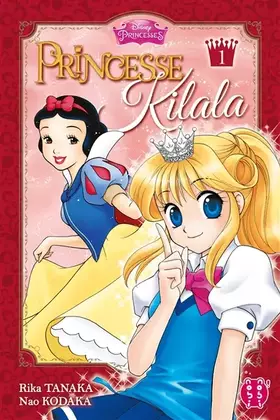 Couverture du produit · Princesse Kilala T01