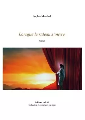 Couverture du produit · Lorsque le rideau s'ouvre