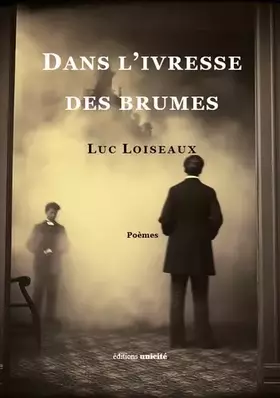 Couverture du produit · Dans l ivresse des brumes