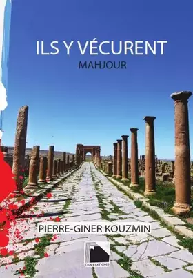 Couverture du produit · Ils y vécurent