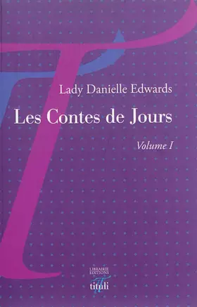 Couverture du produit · Les contes de jours: Volume 1