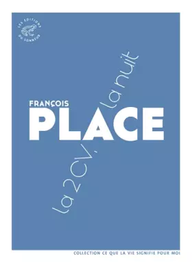 Couverture du produit · La 2 CV, la nuit