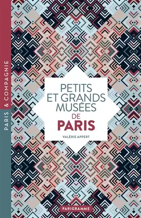 Couverture du produit · Petits et grands musées de paris