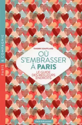 Couverture du produit · Où s'embrasser à Paris 2018