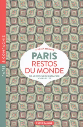 Couverture du produit · Paris Restos du Monde