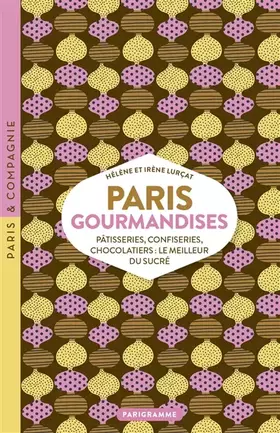 Couverture du produit · Paris Gourmandises