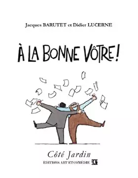 Couverture du produit · A la Bonne Votre !