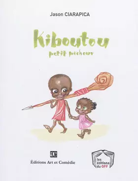 Couverture du produit · Kiboutou, petit pêcheur