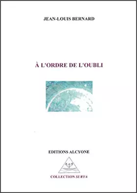 Couverture du produit · A l'ordre de l'oubli