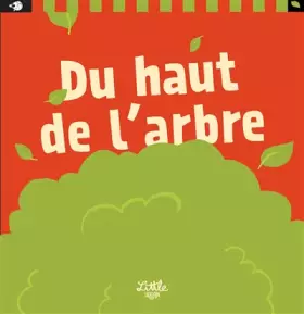 Couverture du produit · Du haut de l'arbre