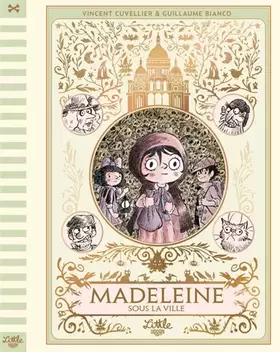 Couverture du produit · Madeleine sous la ville
