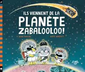 Couverture du produit · Il viennent de la planète Zabalooloo