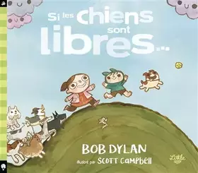 Couverture du produit · Si les chiens sont libres...