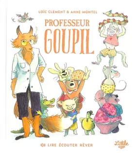 Couverture du produit · Lire Écouter Rêver - Professeur Goupil