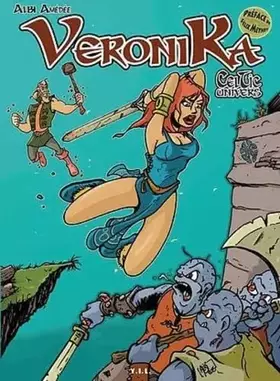 Couverture du produit · Veronika - Celtic Univers, Tome 1 :